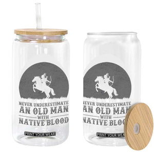 Never Underestimate An Old Man Native American Warrior Glass Can TS14 Print Your Wear