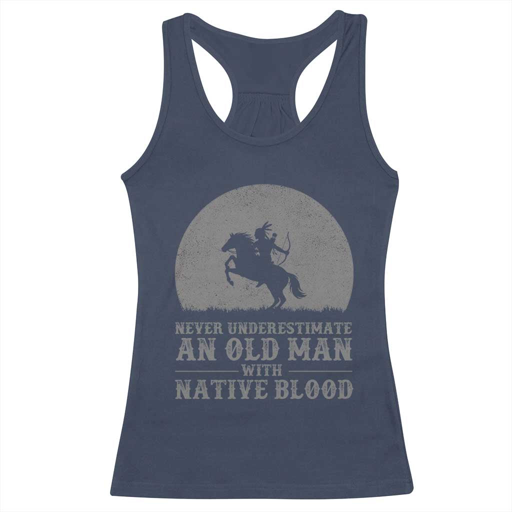 Never Underestimate An Old Man Native American Warrior Racerback Tank Top TS14 Navy Print Your Wear