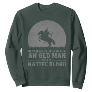 Never Underestimate An Old Man Native American Warrior Sweatshirt TS14 Dark Forest Green Print Your Wear