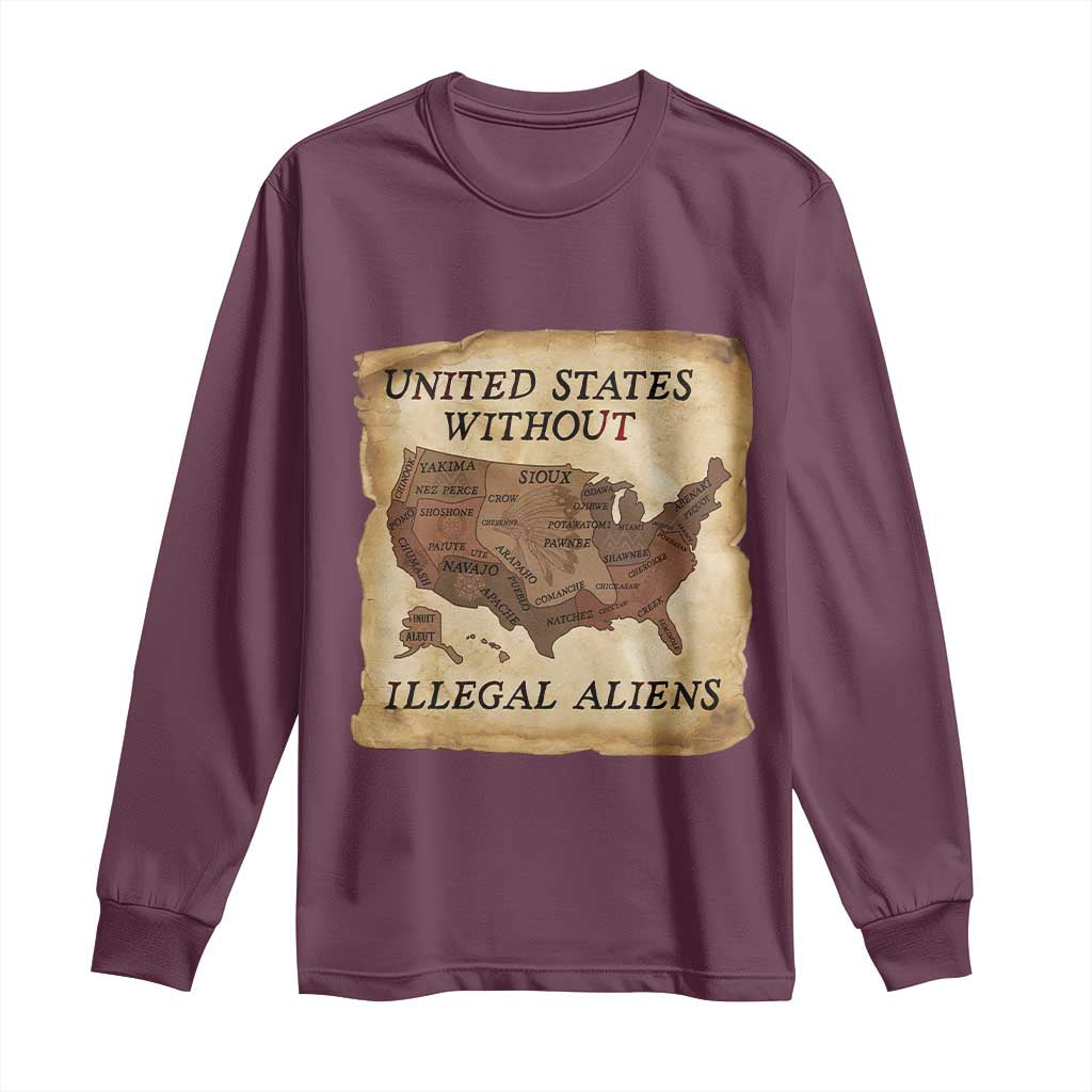 United States Without Illegal Aliens Long Sleeve Shirt Native Land Map TS14 Maroon Print Your Wear