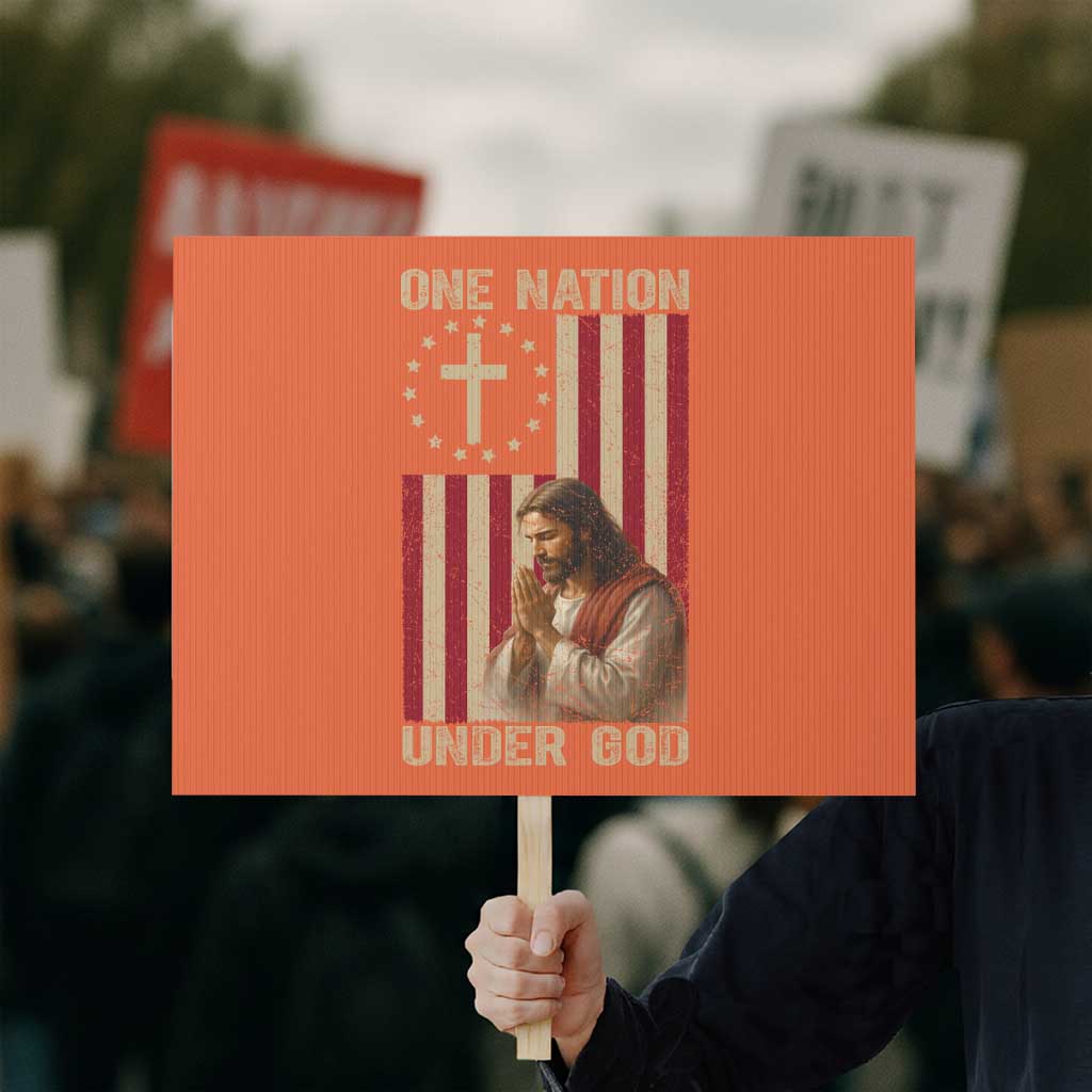 Jesus Christian Protest Sign One Nation Under God TS14 Horizontal 18