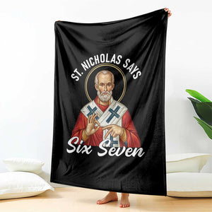Funny Six Seven Meme Throw Blanket Saint Nicholas Says 67 Gen Alpha Slang TS14 Print Your Wear