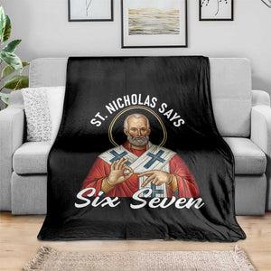 Funny Six Seven Meme Throw Blanket Saint Nicholas Says 67 Gen Alpha Slang TS14 Print Your Wear