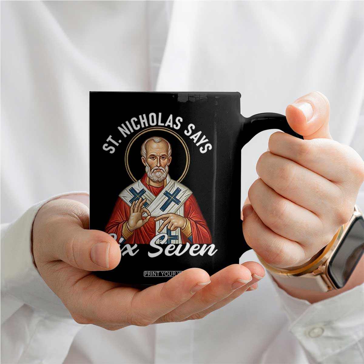 Funny Six Seven Meme Coffee Mug Saint Nicholas Says 67 Gen Alpha Slang TS14 Print Your Wear