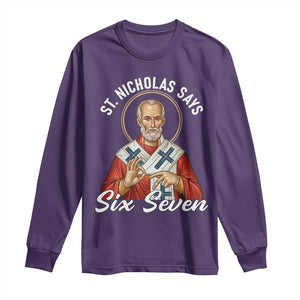 Funny Six Seven Meme Long Sleeve Shirt Saint Nicholas Says 67 Gen Alpha Slang TS14 Purple Print Your Wear