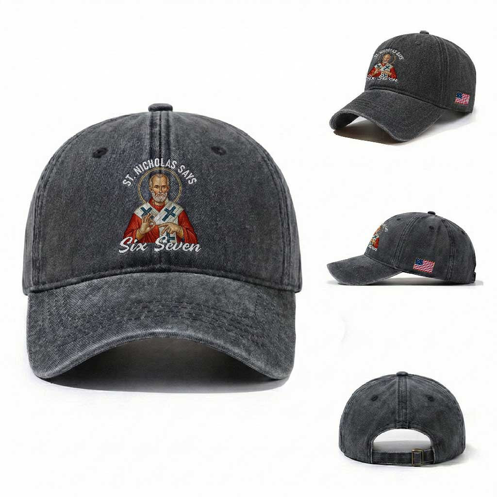 Funny Six Seven Meme Washed Cotton Baseball Cap Saint Nicholas Says 67 Gen Alpha Slang TS14 Washed Cap Universal Fit Dark Gray Print Your Wear