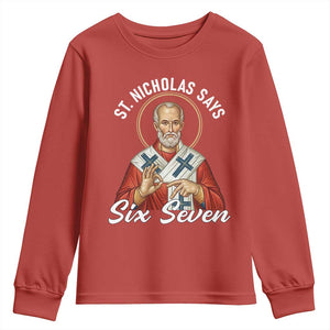 Funny Six Seven Meme Youth Sweatshirt Saint Nicholas Says 67 Gen Alpha Slang TS14 Red Print Your Wear