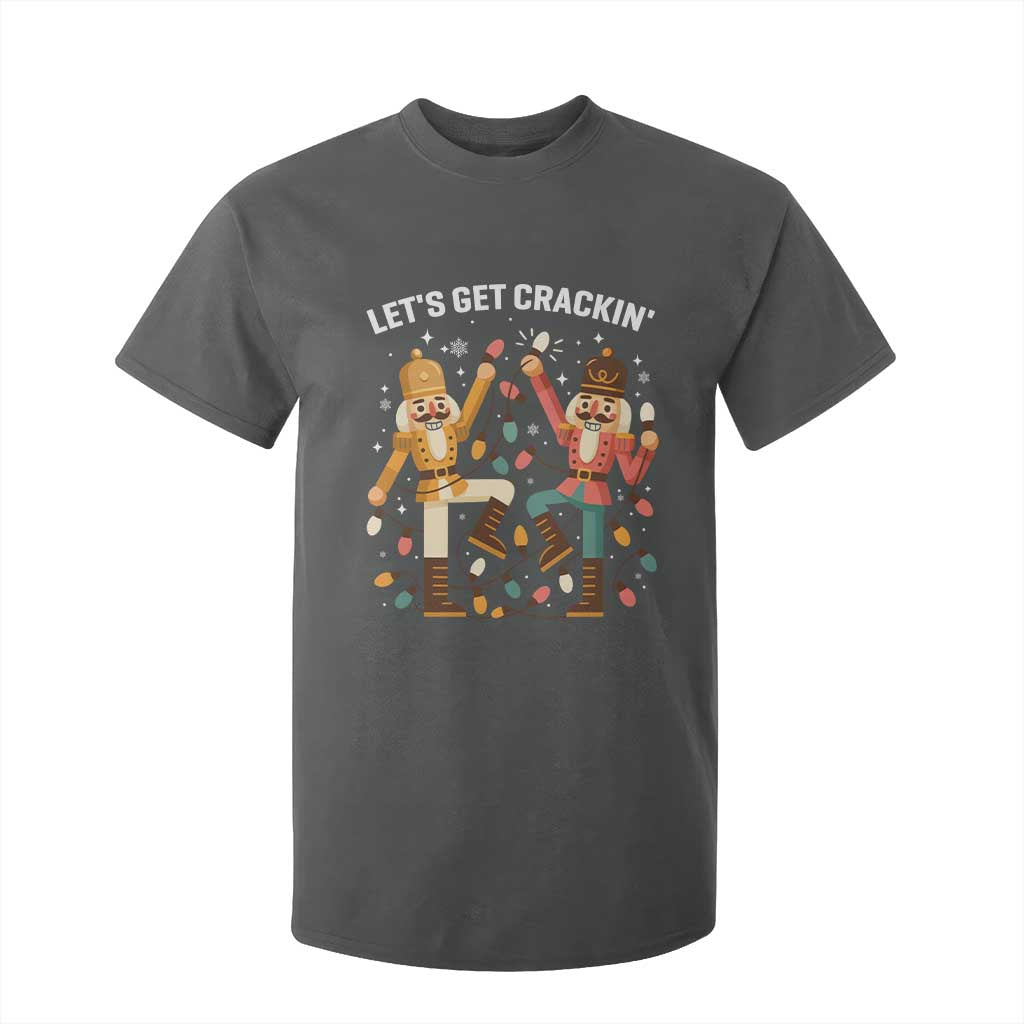 Funny Nutcracker Christmas T Shirt For Kid Let Us Get Crackin TS14 Dark Heather Print Your Wear