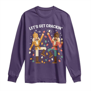 Funny Nutcracker Christmas Long Sleeve Shirt Let Us Get Crackin TS14 Purple Print Your Wear