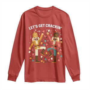 Funny Nutcracker Christmas Long Sleeve Shirt Let Us Get Crackin TS14 Red Print Your Wear