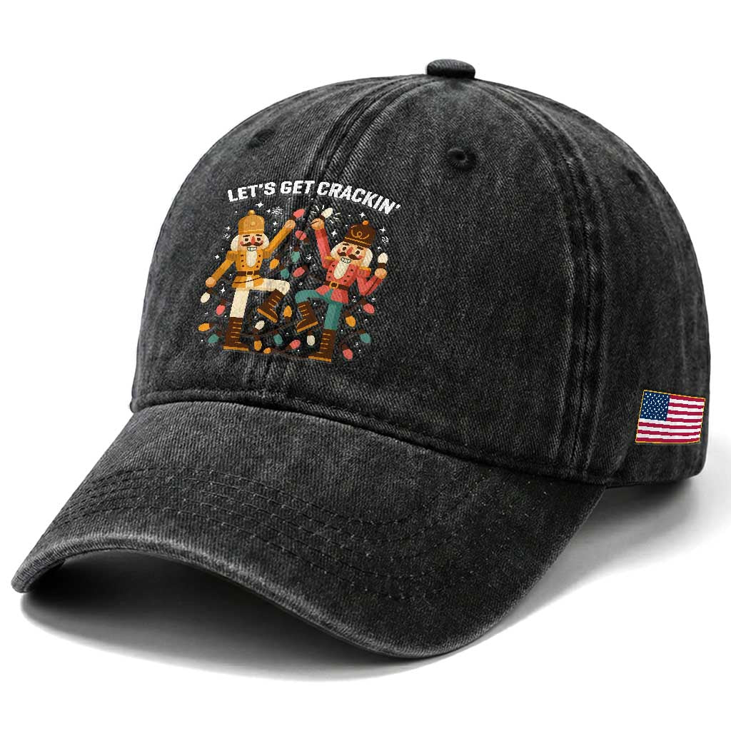 Funny Nutcracker Christmas Washed Cotton Baseball Cap Let Us Get Crackin TS14 Print Your Wear