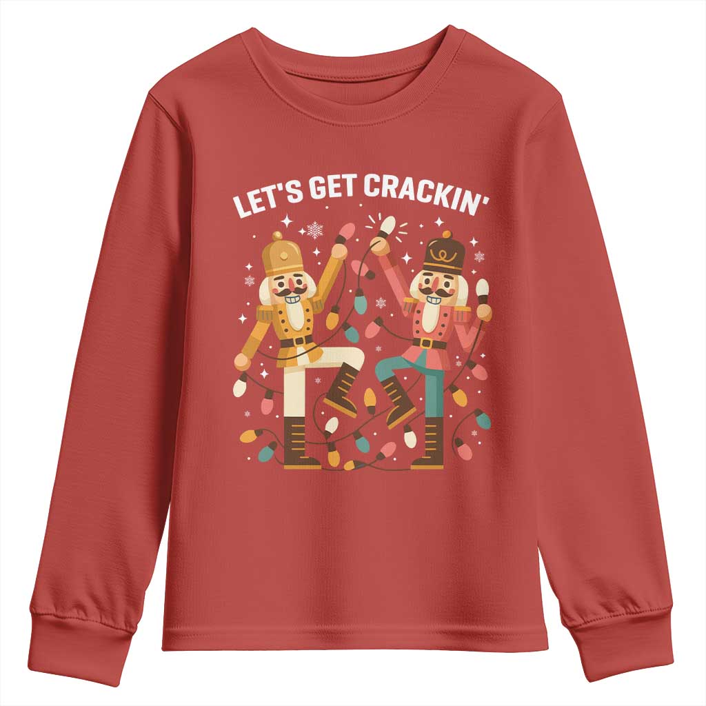 Funny Nutcracker Christmas Youth Sweatshirt Let Us Get Crackin TS14 Red Print Your Wear