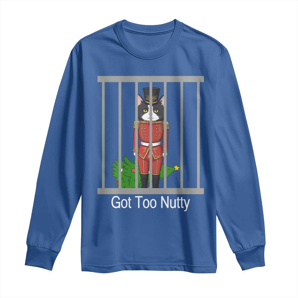 Funny Cat Nutcracker Christmas Long Sleeve Shirt Got Too Nutty TS14 Royal Blue Print Your Wear