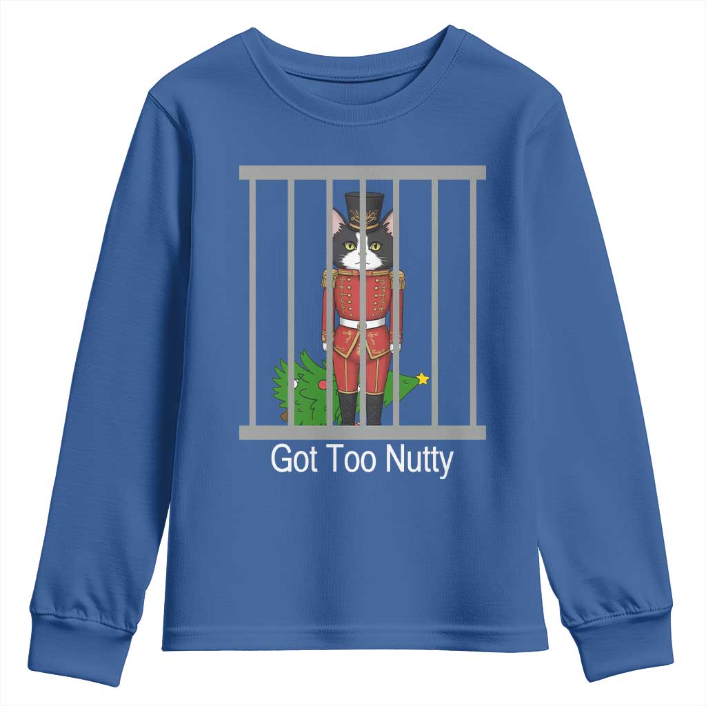 Funny Cat Nutcracker Christmas Youth Sweatshirt Got Too Nutty TS14 Royal Blue Print Your Wear
