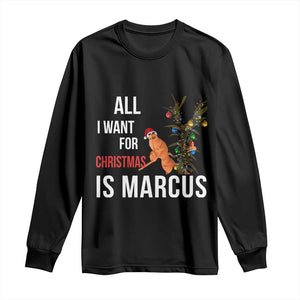 Marcus The Worm Robert Christmas Meme Long Sleeve Shirt All I Want For Xmas Is Marcus TS14 Black Print Your Wear