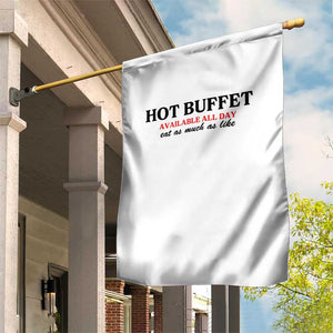 Hot Buffet Available All Day Garden Flag Funny Cooking Food TS14 Print Your Wear
