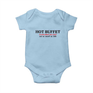 Hot Buffet Available All Day Baby Onesie Funny Cooking Food TS14 Light Blue Print Your Wear