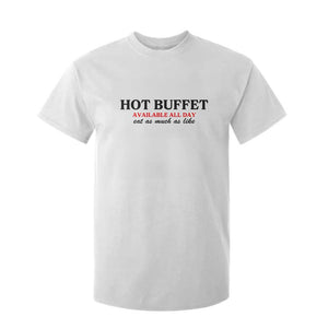 Hot Buffet Available All Day T Shirt For Kid Funny Cooking Food TS14 White Print Your Wear