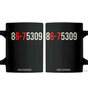 67 Six Seven Meme Coffee Mug Vintage 80s Music 8675309 Jenny TS14 Black Print Your Wear