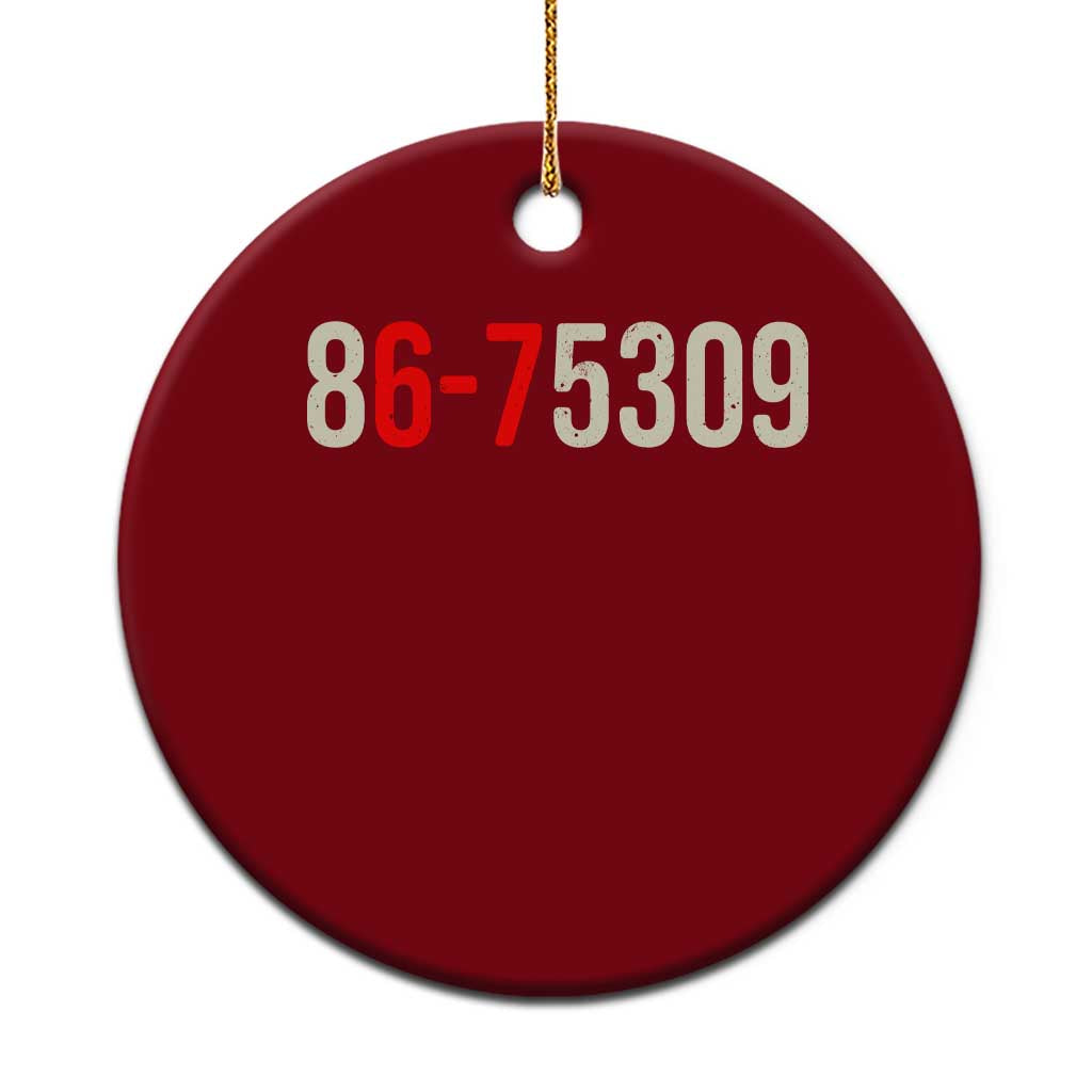 67 Six Seven Meme Ceramic Ornament Vintage 80s Music 8675309 Jenny TS14 1pc Red Print Your Wear