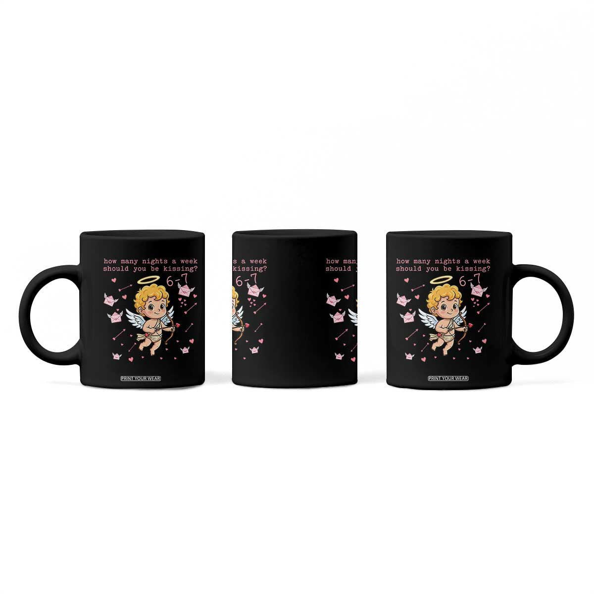 67 Valentine Meme Coffee Mug Funny Six Seven Cupid Saying TS14 Print Your Wear