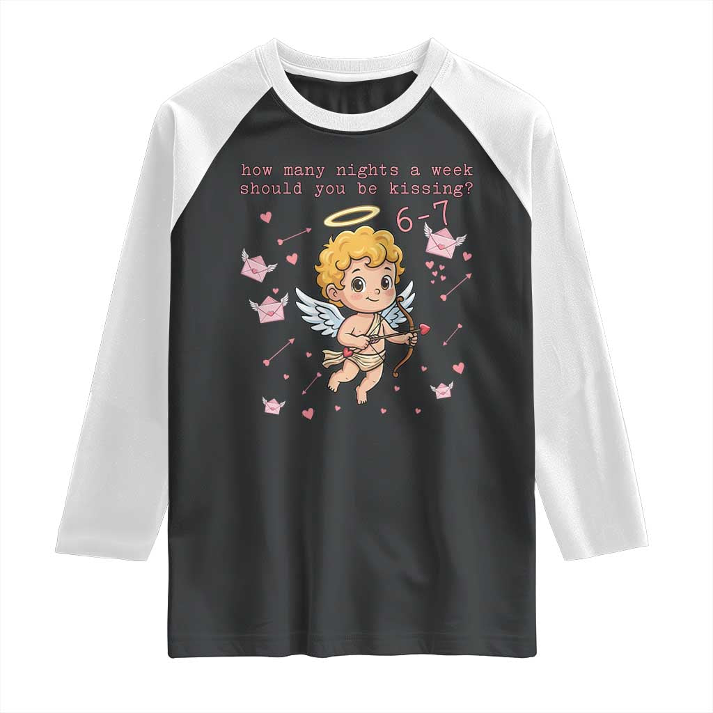 67 Valentine Meme Raglan Shirt Funny Six Seven Cupid Saying TS14 Black White Print Your Wear