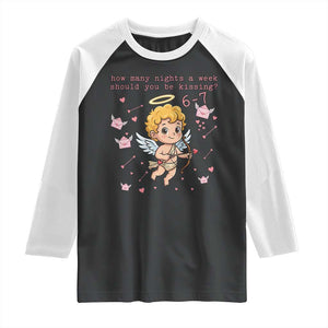 67 Valentine Meme Raglan Shirt Funny Six Seven Cupid Saying TS14 Black White Print Your Wear