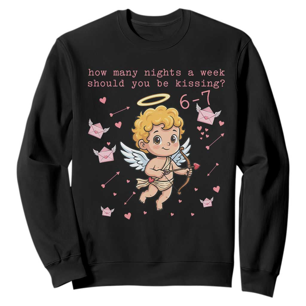 67 Valentine Meme Sweatshirt Funny Six Seven Cupid Saying TS14 Black Print Your Wear