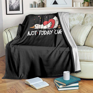 Silly Goose Valentine Throw Blanket Not Today Cupid TS14 Print Your Wear