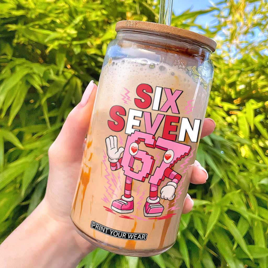 67 Valentines Glass Can Funny Six Seven Brainrot Meme TS14 White Print Your Wear