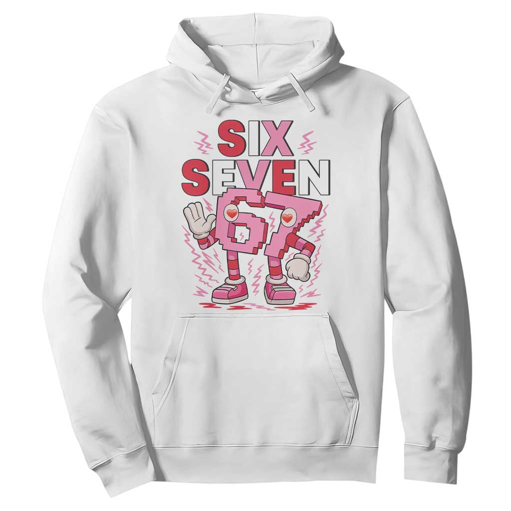 67 Valentines Hoodie Funny Six Seven Brainrot Meme TS14 White Print Your Wear