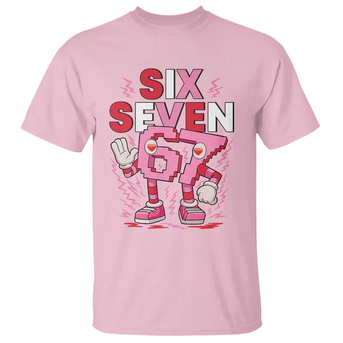 67 Valentines T Shirt Funny Six Seven Brainrot Meme TS14 Light Pink Print Your Wear