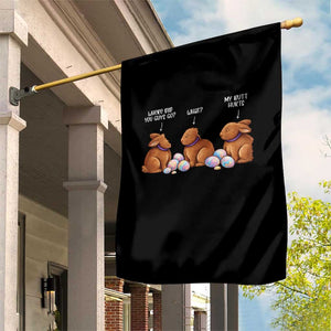 Funny Easter Bunny Garden Flag Where Did You Guys Go Chocolate TS14 Print Your Wear