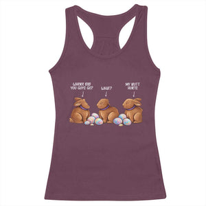 Funny Easter Bunny Racerback Tank Top Where Did You Guys Go Chocolate TS14 Maroon Print Your Wear