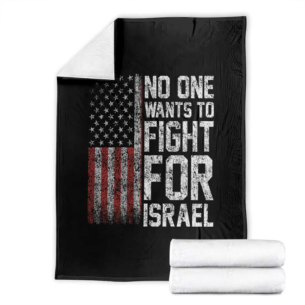 No One Wants To Fight For Israel Throw Blanket Vintage American Flag Anti War Freedom First TS14 Black Print Your Wear