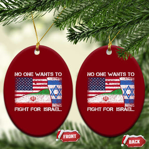 No One Wants To Fight For Israel Ceramic Ornament Marine Veteran Freedom Statement TS14 Print Your Wear
