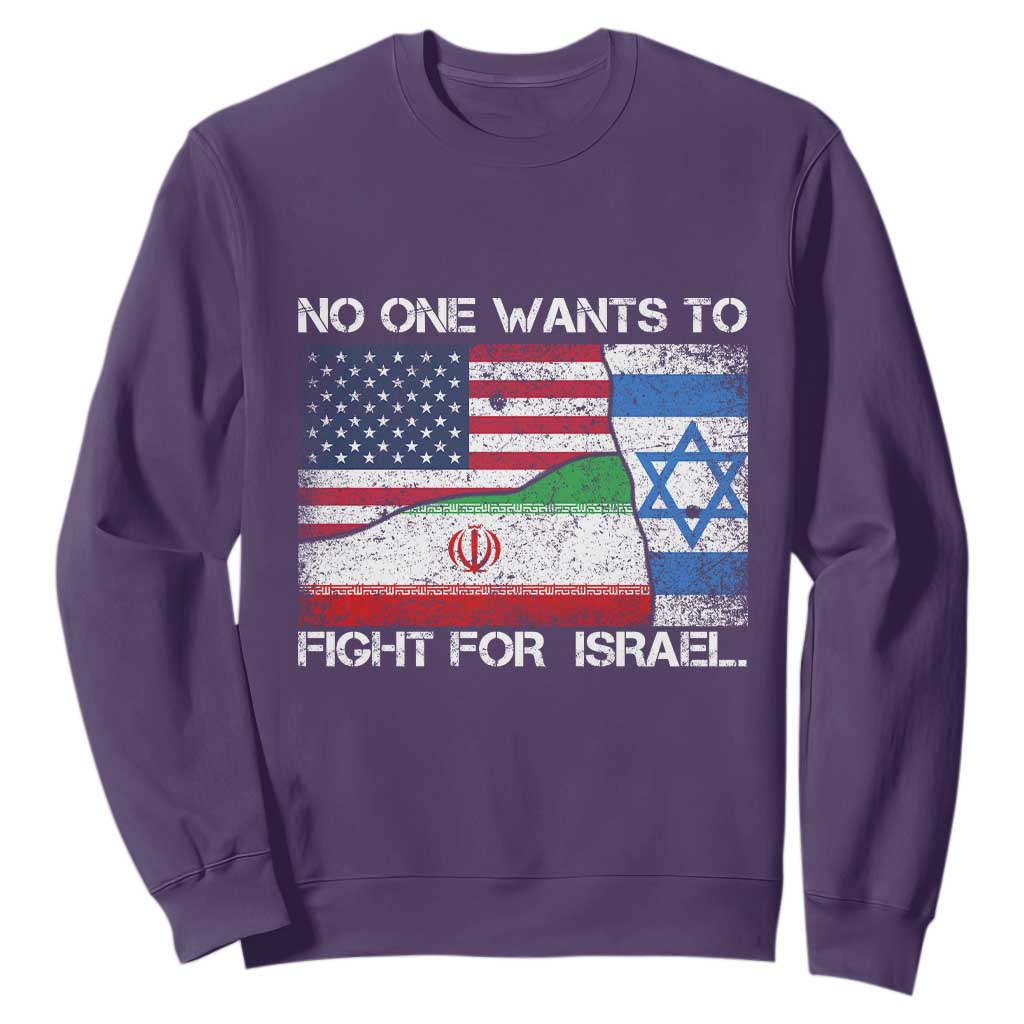 No One Wants To Fight For Israel Sweatshirt Marine Veteran Freedom Statement TS14 Purple Print Your Wear