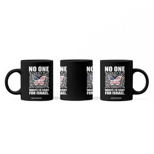 No One Wants To Fight For Israel Coffee Mug America First Anti War TS14 Print Your Wear