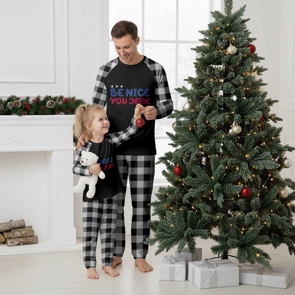 Be Nice You Jerk Plaid Pajama Set Sarcastic Humor Quote TS14 White Plaid Print Your Wear