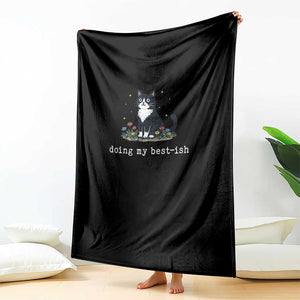 Doing My Best-ish Throw Blanket Funny Cat Sarcastic Joke TS14 Print Your Wear