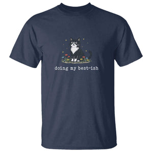 Doing My Best-ish T Shirt Funny Cat Sarcastic Joke TS14 Navy Print Your Wear