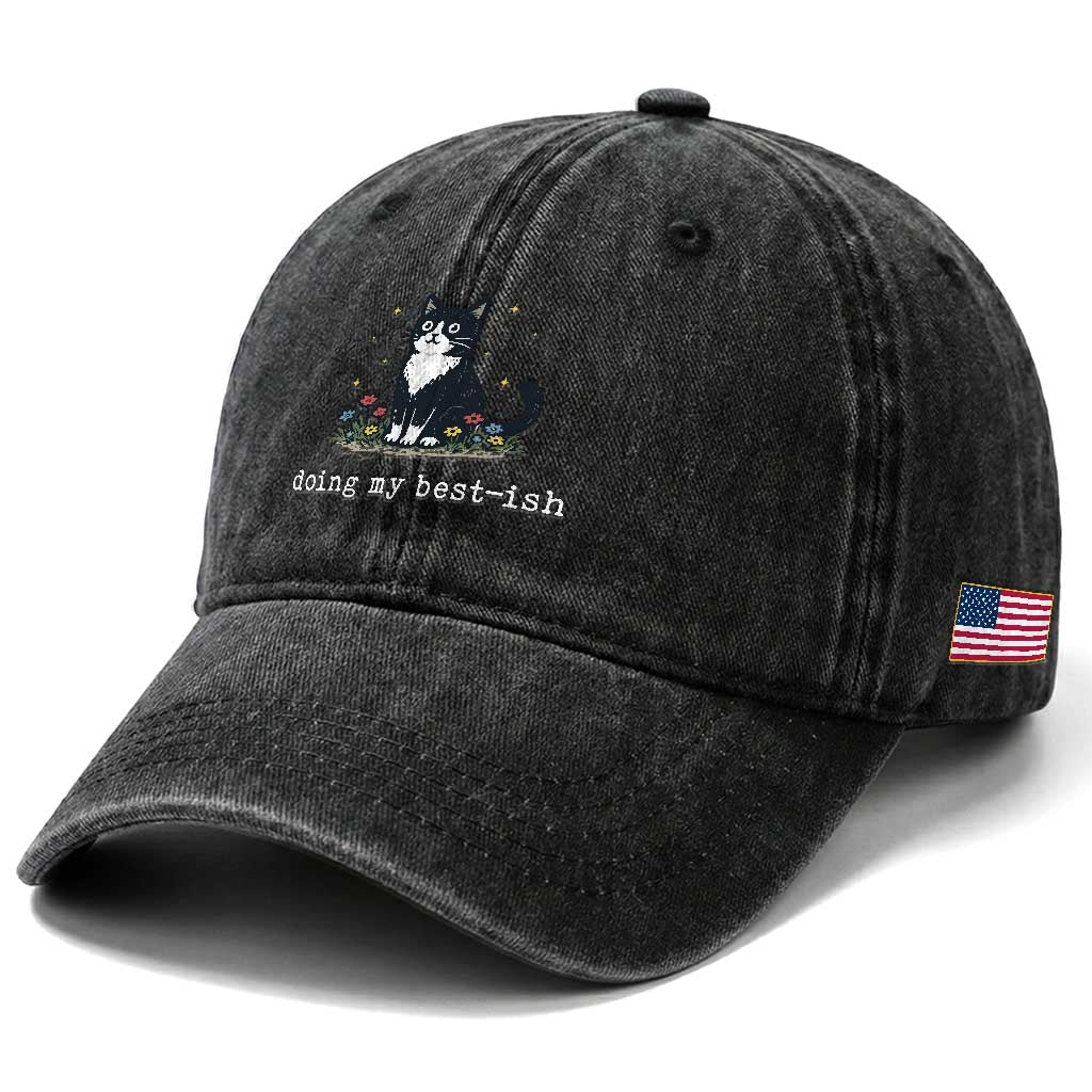 Doing My Best-ish Washed Cotton Baseball Cap Funny Cat Sarcastic Joke TS14 Print Your Wear