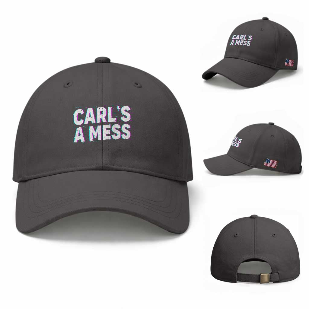 Carl's a Mess Baseball Cap Funny Reality TV TS14 Baseball Cap Universal Fit Dark Gray Print Your Wear