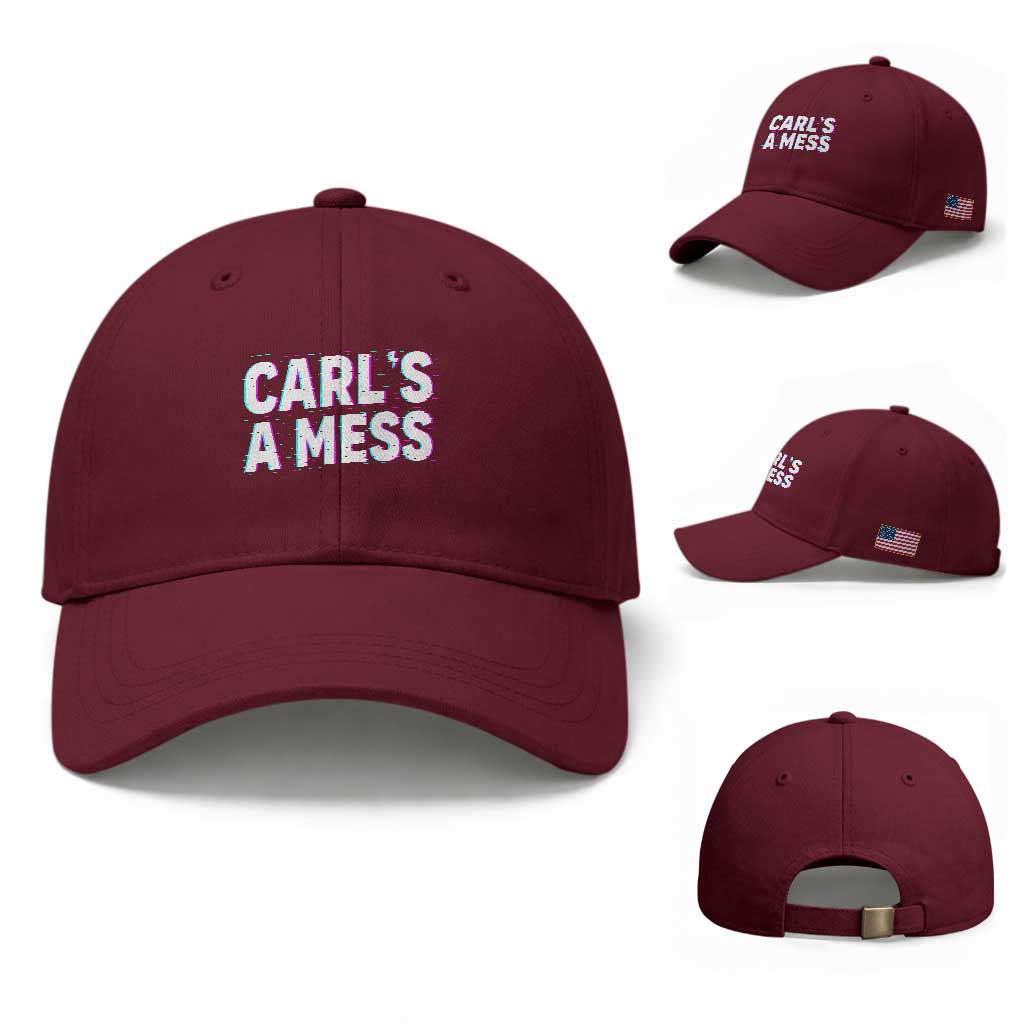Carl's a Mess Baseball Cap Funny Reality TV TS14 Baseball Cap Universal Fit Maroon Print Your Wear