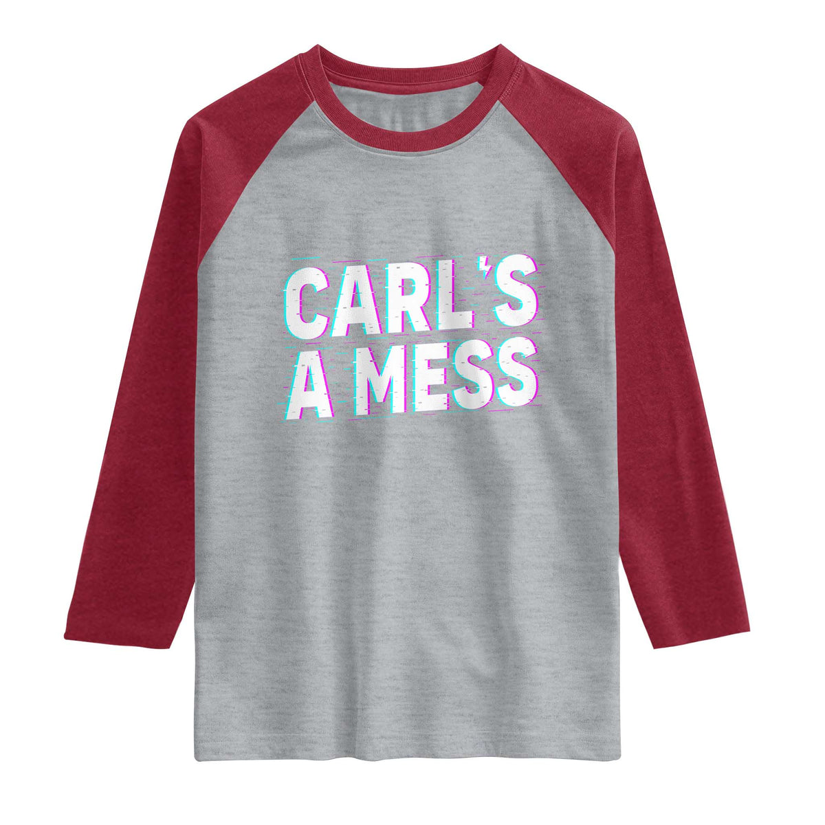 Carl's a Mess Raglan Shirt Funny Reality TV TS14 Heather Gray Heather Red Print Your Wear