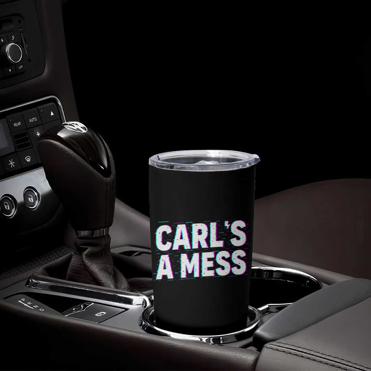 Carl's a Mess Tumbler Cup Funny Reality TV TS14 Print Your Wear