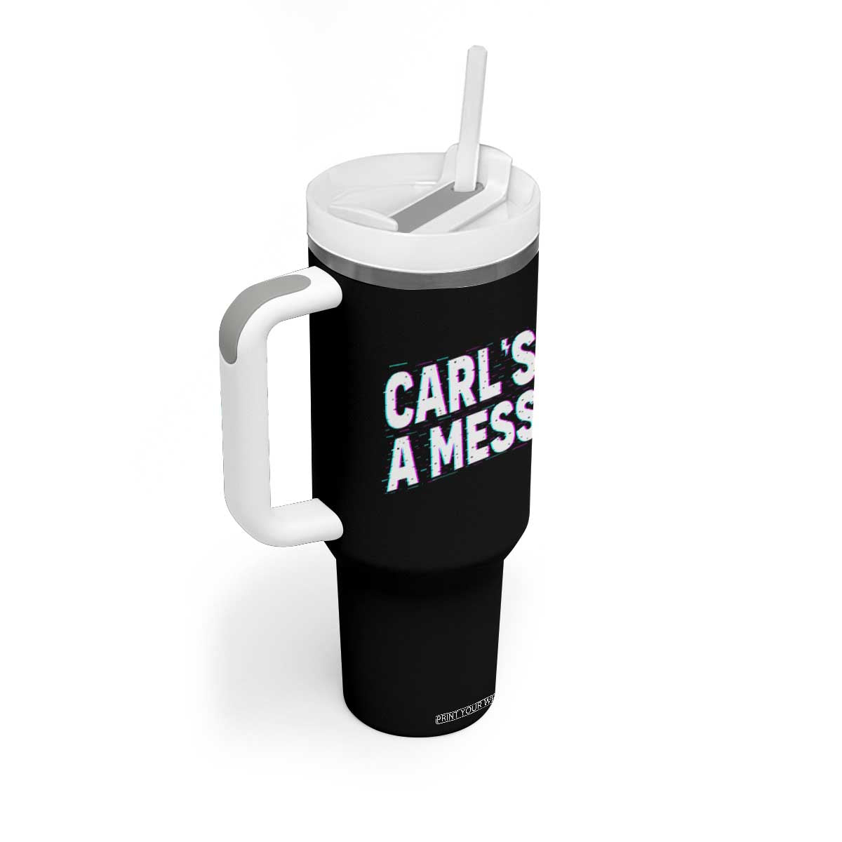 Carl's a Mess Tumbler With Handle Funny Reality TV TS14 Print Your Wear