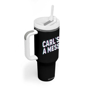 Carl's a Mess Tumbler With Handle Funny Reality TV TS14 Print Your Wear