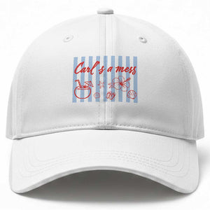Carl's a Mess Baseball Cap Viral Sarcastic Reality TV TS14 Print Your Wear