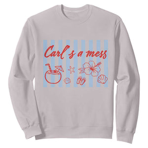 Carl's a Mess Sweatshirt - Viral Sarcastic Reality TV TS14 Ice Gray Print Your Wear